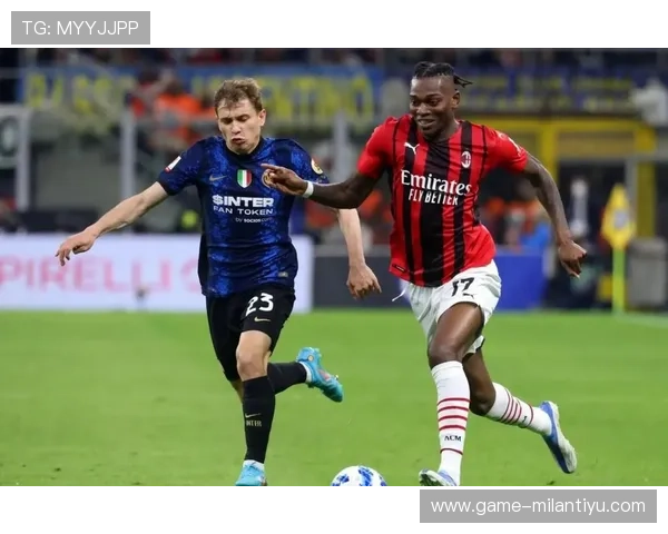 Ac米兰队比赛直播与赛程安排让你不错过每一场精彩对决